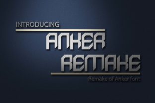Anker Remake: A Refined Font for Professional Small Business Branding