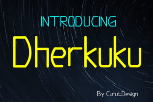Dherkuku: A Modern Display Font