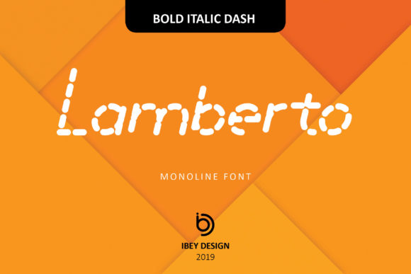 Lamberto Bold Italic Dash Review