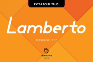 Lamberto Extra Bold Italic Review for Small Business Branding