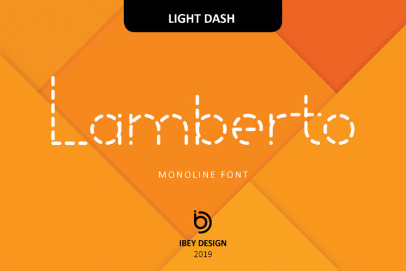 Lamberto Light Dash Font Review