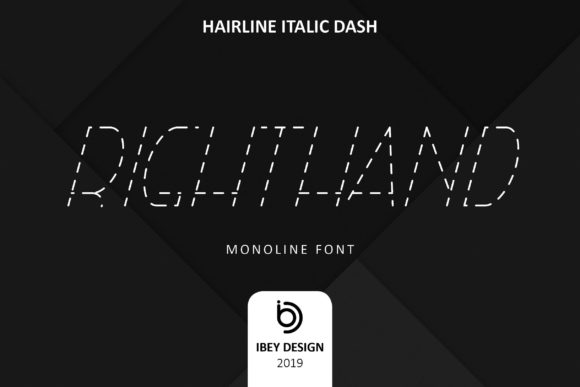 Righ THand Hairline Italic Dash: A Display Font for Polished Branding