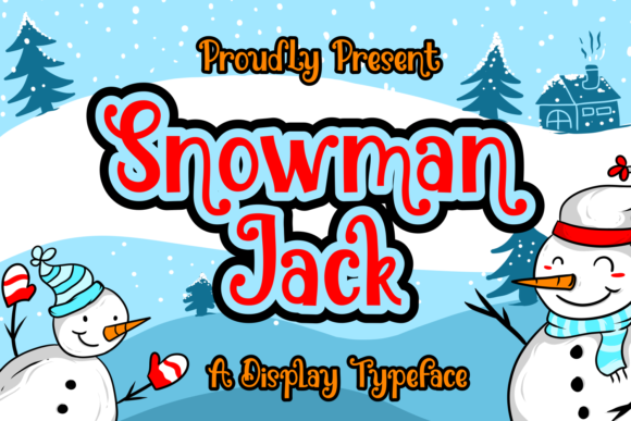 Winter Style with Snowman Jack Font